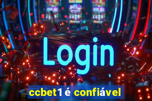 ccbet1 é confiável